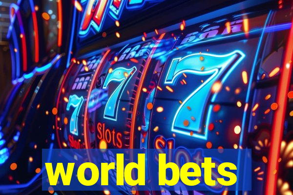 world bets